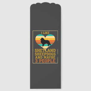 Like Shetland Sheepdogs Maybe People Dog Heart Bookmarks