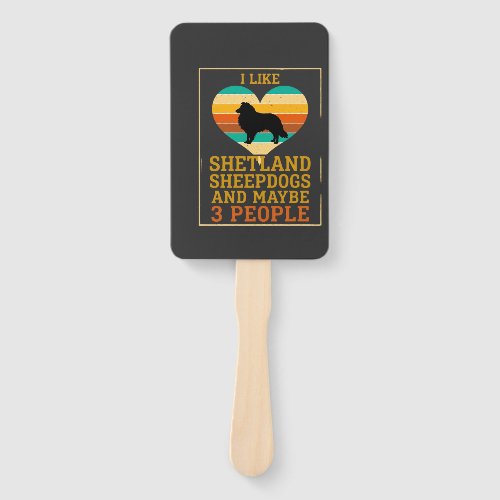 Like Shetland Sheepdogs Maybe People Dog Heart Hand Fan