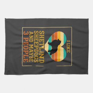 Like Shetland Sheepdogs Maybe People Dog Heart Kitchen Towel