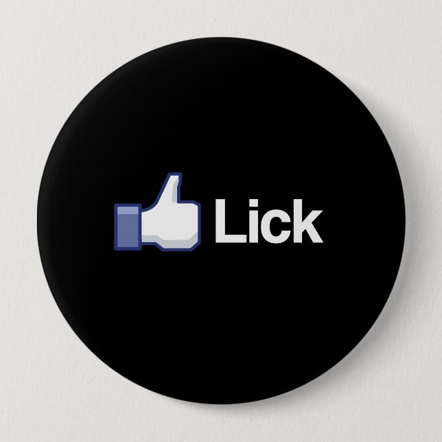 LIKE TO LICK BUTTON (Front)