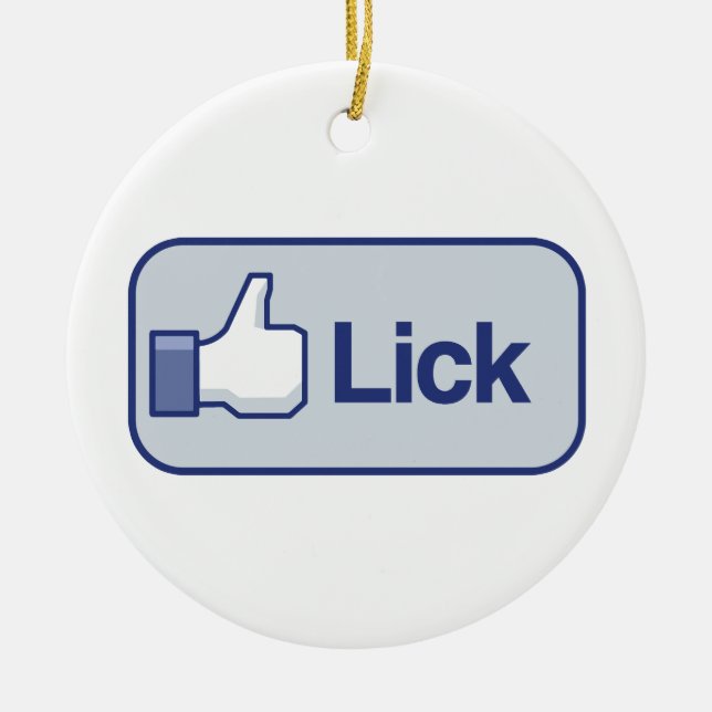 LIKE TO LICK CERAMIC ORNAMENT (Front)