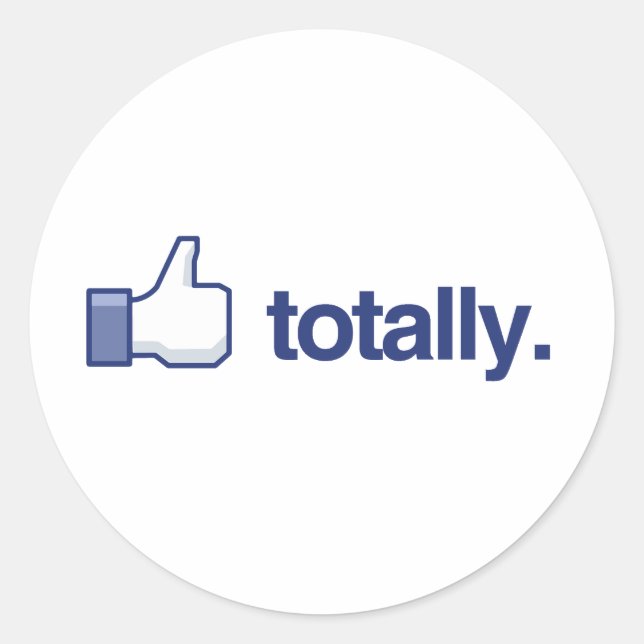 LIKE TOTALLY CLASSIC ROUND STICKER (Front)