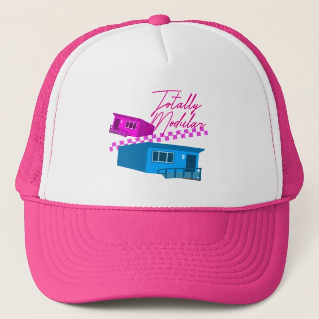 Like Totally Modular Portable Classroom Humor Trucker Hat (Front)