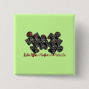 Like Two Pieces of a Puzzle Pinback Button
