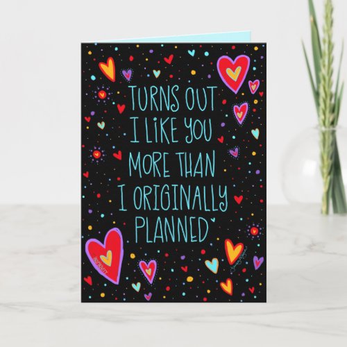 Like You More Than I Planned Quote Valentine Cute  Card