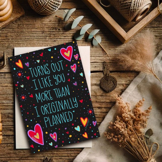 Like You More Than I Planned Quote Valentine Cute  Card (Creator Uploaded)