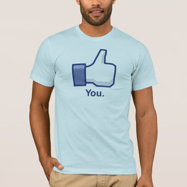 Like You T-Shirt (Front)