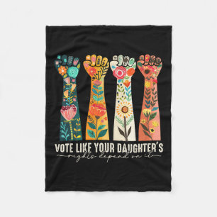 Like Your Daughter's Rights Depend On It Feminist Fleece Blanket
