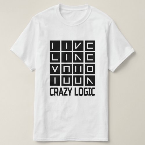 Like your ill logic White T_Shirt