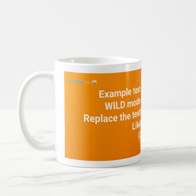 LikeABoss.fun Official Mug - WILD MODE Edition (Left)