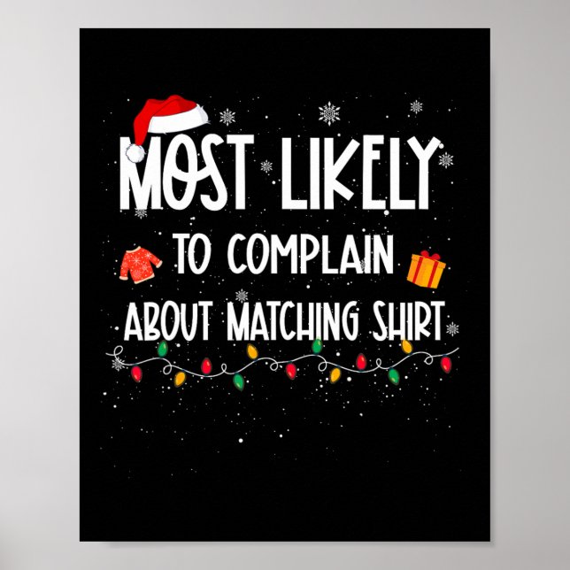 Likely To Complain About Matching Christmas Fun  Poster (Front)
