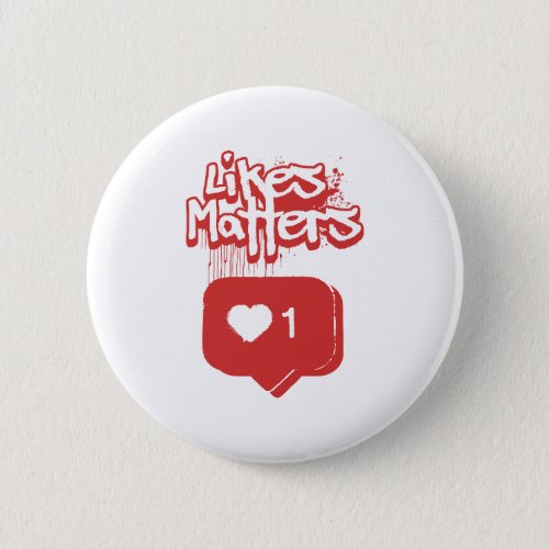 Likes Matters badge Button