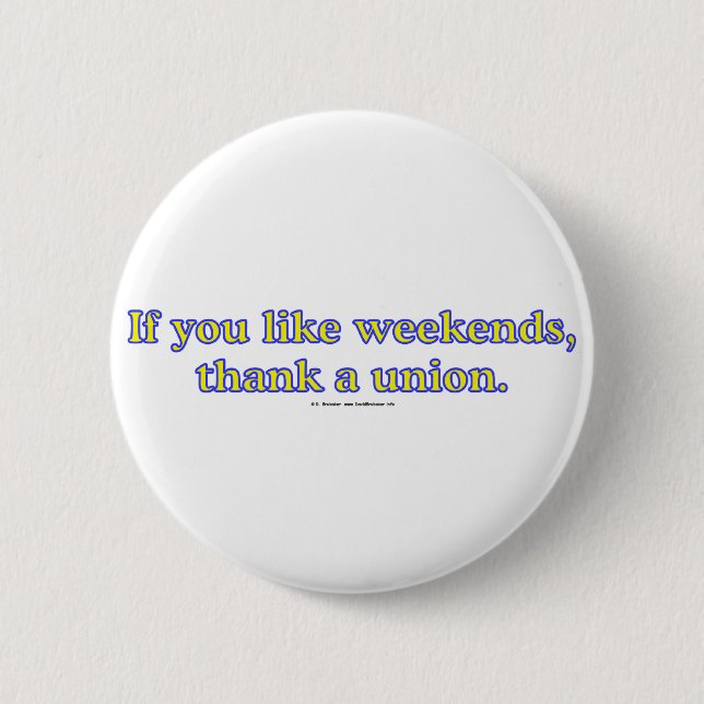 LikeWeekends Pinback Button (Front)