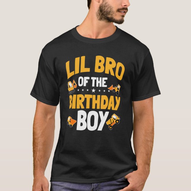Lil Bro Of The Birthday Boy Construction Worker Bd T-Shirt (Front)