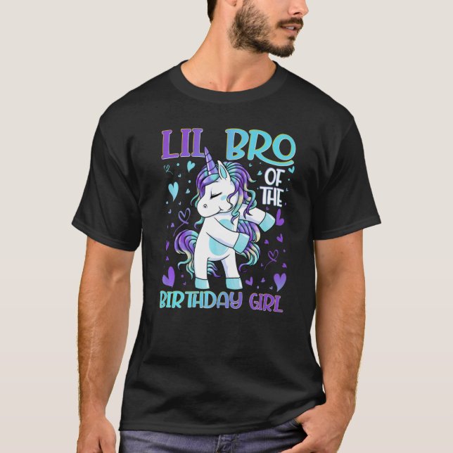 Lil Bro Of The Birthday Girl Flossing Unicorn Litt T-Shirt (Front)