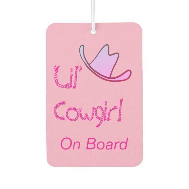 Lil' Cowgirl On Board Western Baby Air Freshener (Front)