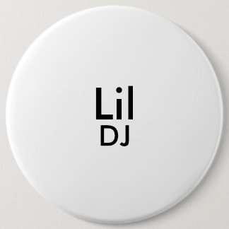 lil dj's botton pinback button