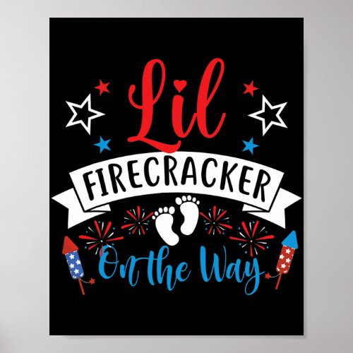 Lil Firecracker On The Way Cute 4th Of July Poster