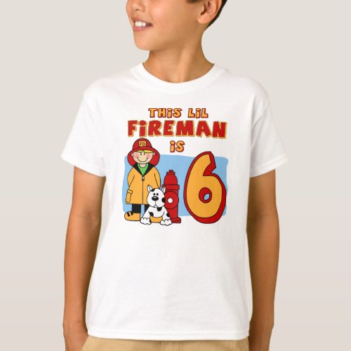 Lil Fireman 6th Birthday T_Shirt