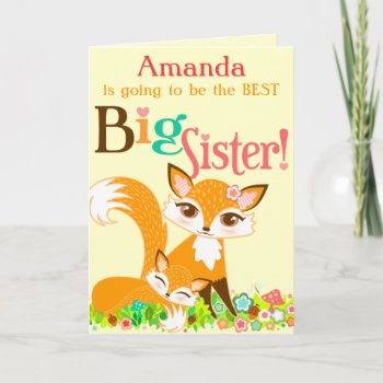 Lil Foxies Big Sister - Custom Greeting Card by creativetaylor at Zazzle