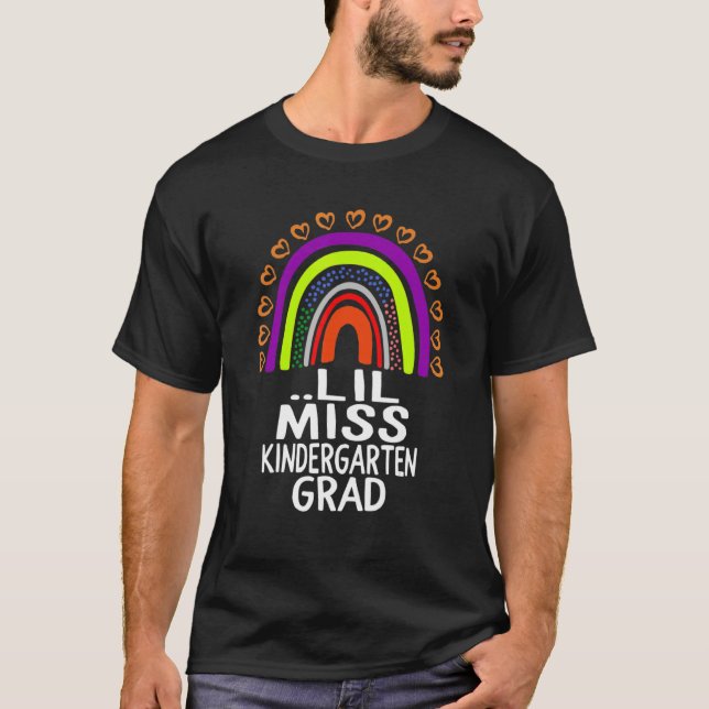 Lil Miss Kindergarten Grad Happy Last Day Of Schoo T-Shirt (Front)