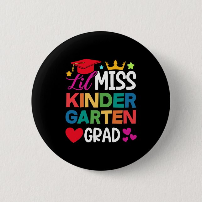 Lil Miss Kindergarten Grad Prek Graduation Button (Front)
