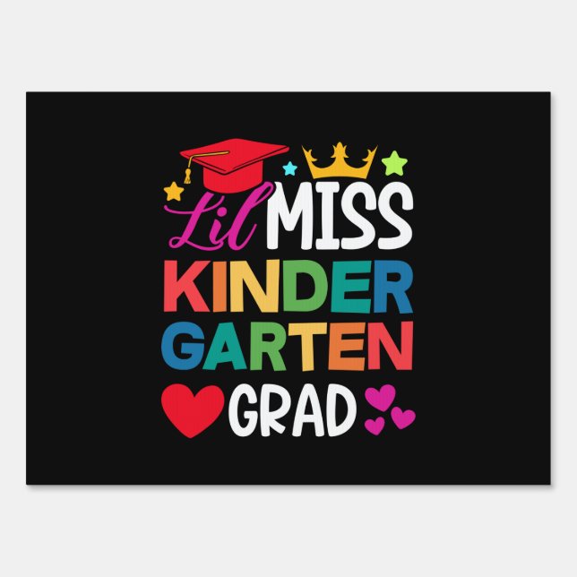 Lil Miss Kindergarten Grad Prek Graduation Sign (Front)