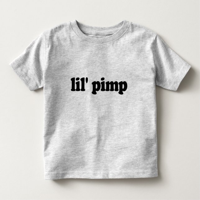 Lil pimp toddler t-shirt (Front)