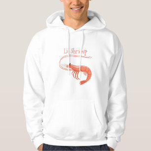 Lil Shrimp Hoodie