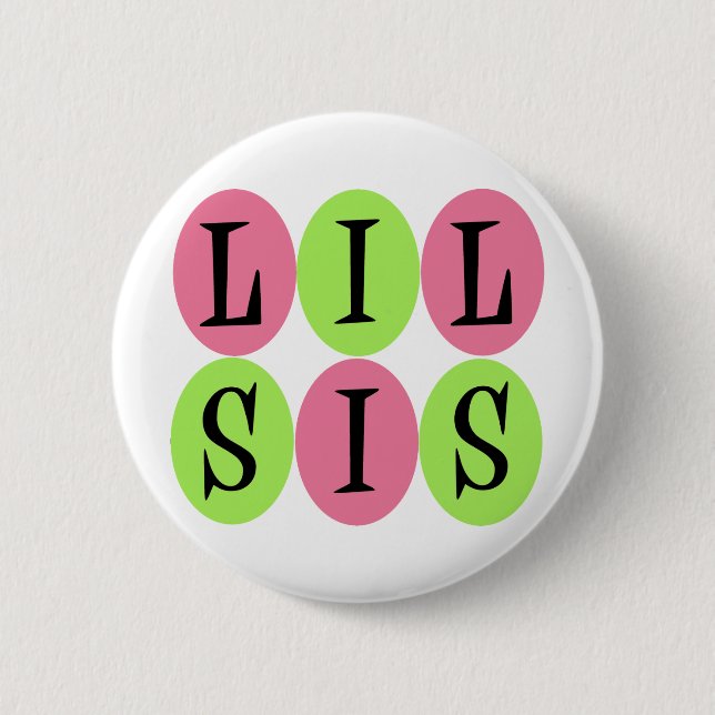 Lil Sis button (Front)
