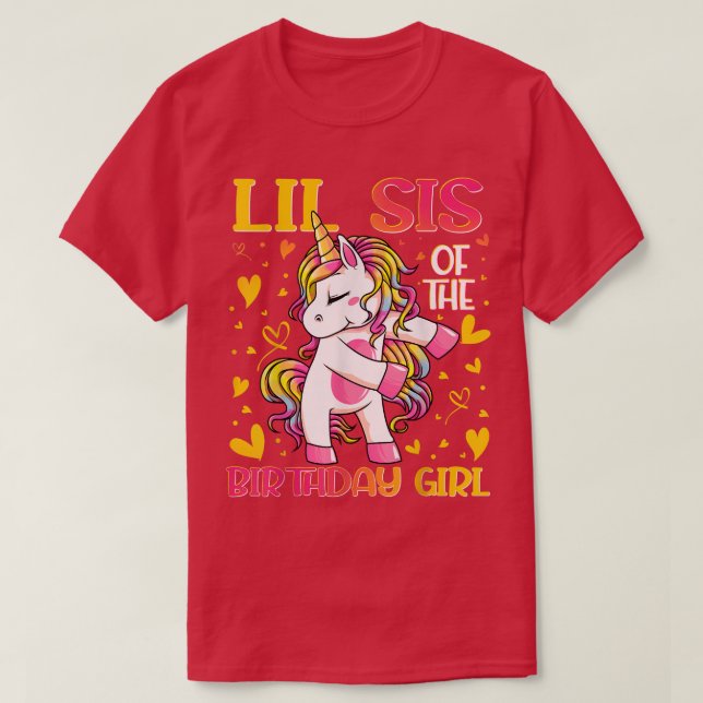 Lil Sis of the Birthday Girl Flossing Unicorn Litt T-Shirt (Design Front)