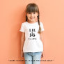 Lil Sis Year Baby T-Shirt