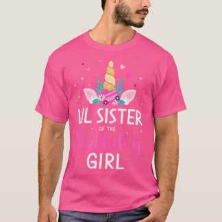 Lil Sister Of Birthday Girl Matching Family Unicor T-Shirt
