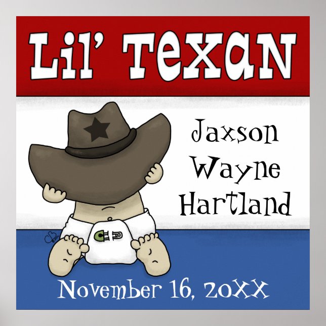 Lil’ Texan Personalized Name and Birthdate Poster (Front)