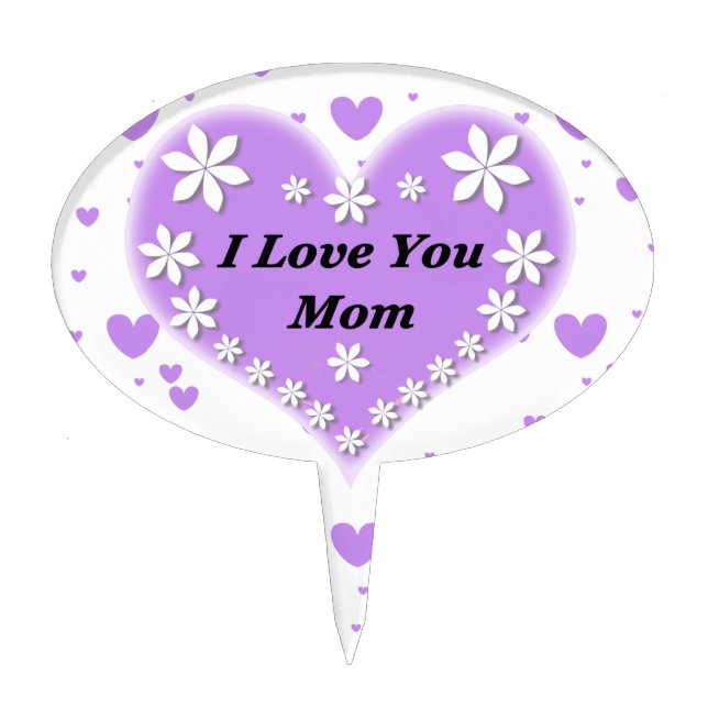 Lilac Floral Heart I Love You Mom Cake Topper (Front)