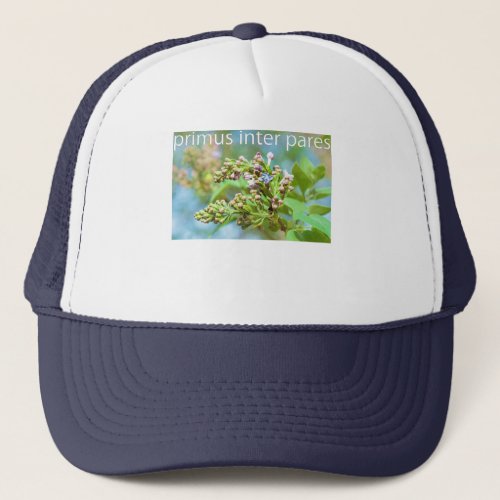 Lilac Flower _ Primus Inter Pares Trucker Hat