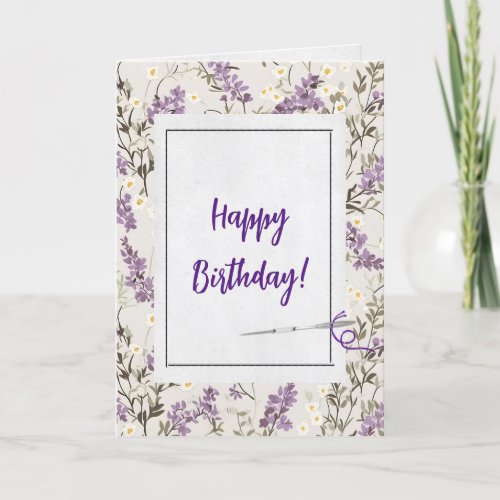 Lilac Flowers and Needle Birthday  Card