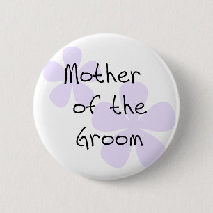 Lilac Flowers Mother of Groom Button