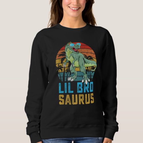 Lilbrosaurus T Rex Dinosaur Lil Bro Saurus Family  Sweatshirt