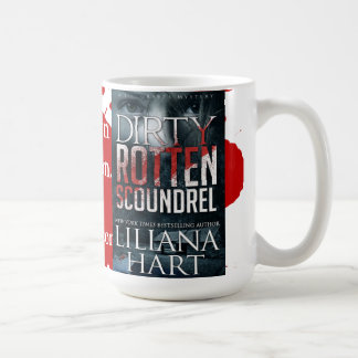 Liliana Hart - Dirty Rotten Scoundrel Mug