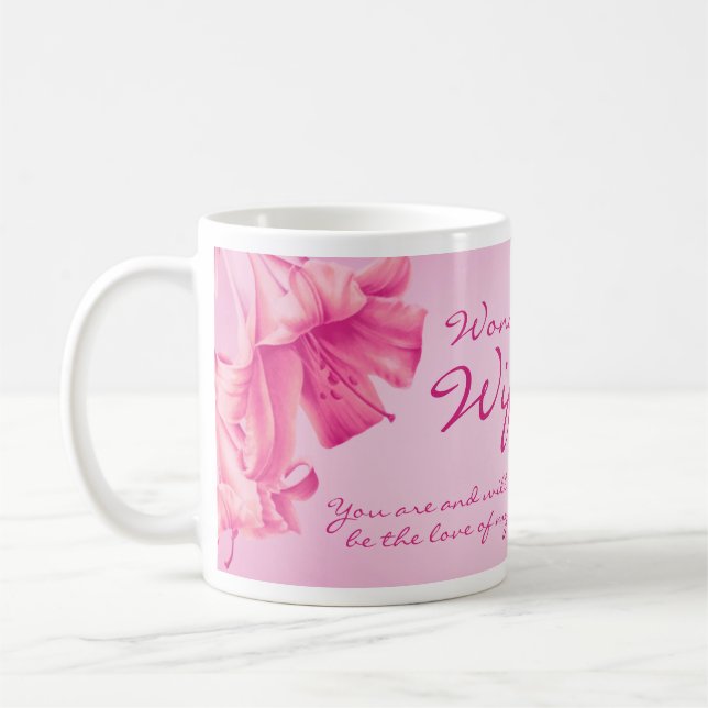 "lilies"art "Wonderful Wife" verse pink hue mug (Left)