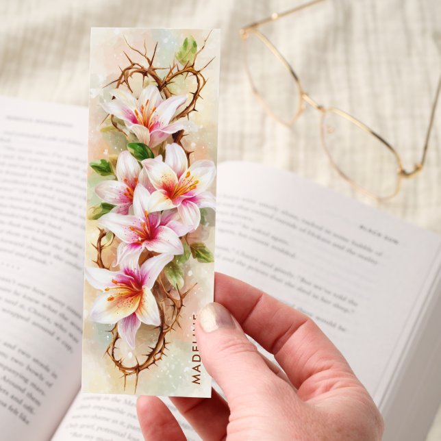 Lilies Crown of Thorns Personalized Christian Bookmarks (Hand)