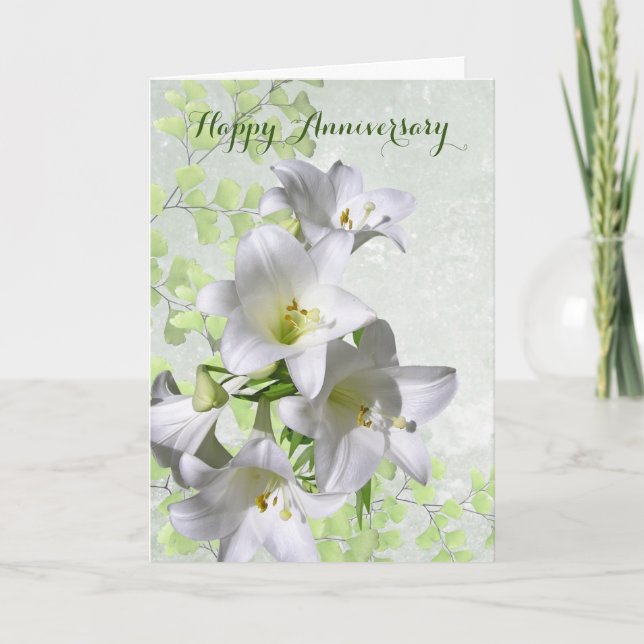 Lilies, My Love Only Grows Wedding Anniversary Card (Front)