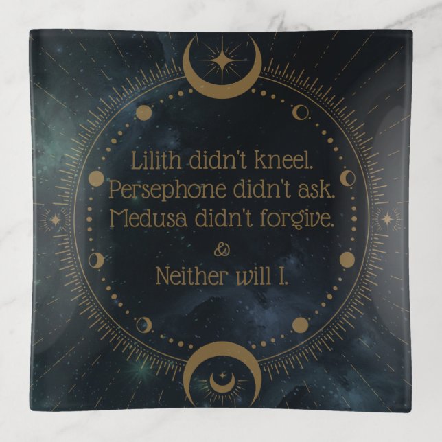 Lilith Didn't Kneel Divine Rebellion Inspirational Trinket Tray (Front)