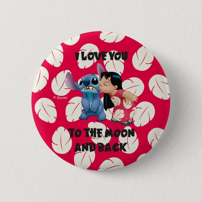 Lilo Stich I Love You To The Moon Button Zazzle Com Lilo Stich I Love You To The Moon Button Zazzle Com