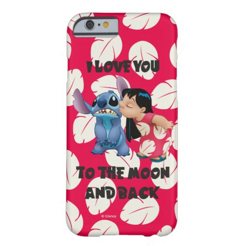 Lilo  Stich  I Love You To The Moon Barely There iPhone 6 Case