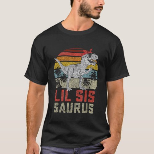 Lilsissaurus T Rex Dinosaur Lil Sis Saurus Sister  T_Shirt