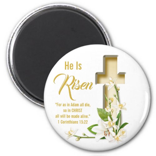 Lily Cross Scripture He Is Risen Magnet
