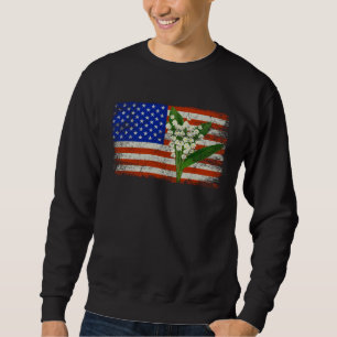 Lily Of The Valley American Flag USA Sweatshirt