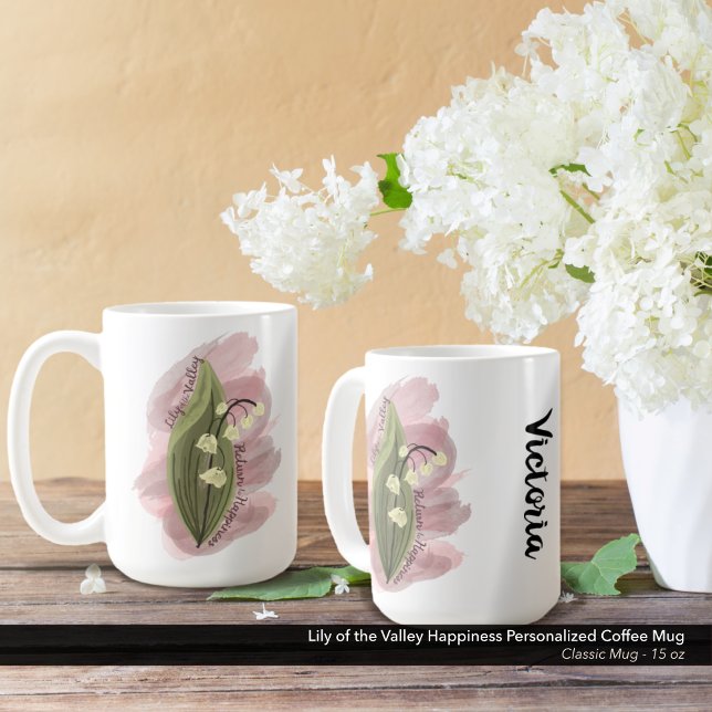 Lily of the Valley Happiness Personalized Coffee Mug (Lily of the Valley Happiness Personalized Coffee Mug - 15 oz Size)